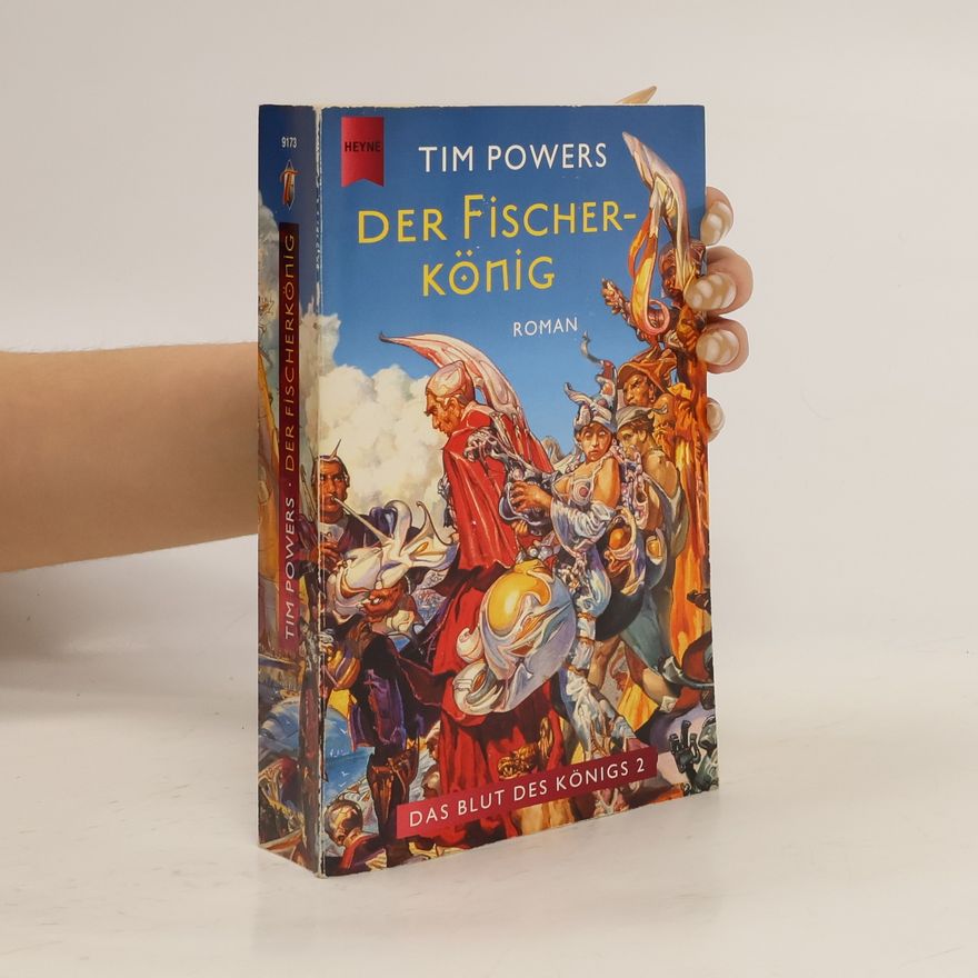Tim Powers Der Fischerkönig
