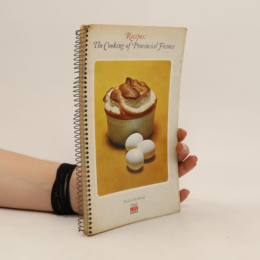 Collectif d'auteurs Recipes: The Cooking of Provincial France