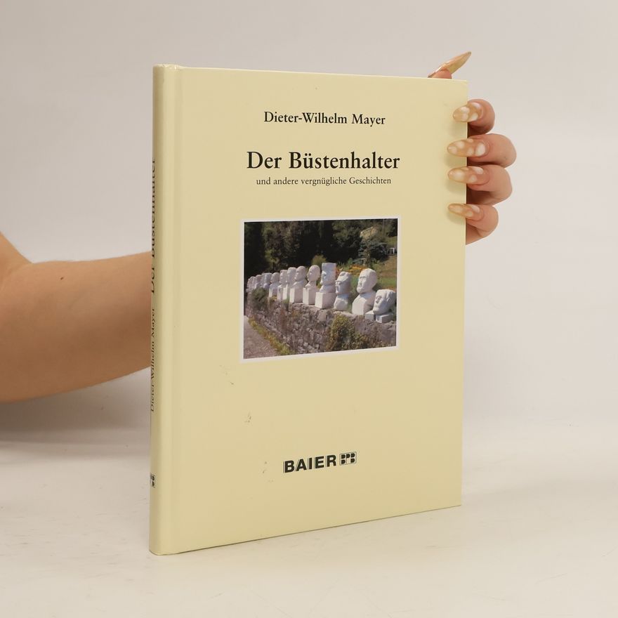 Dieter-Wilhelm Mayer Der Büstenhalter