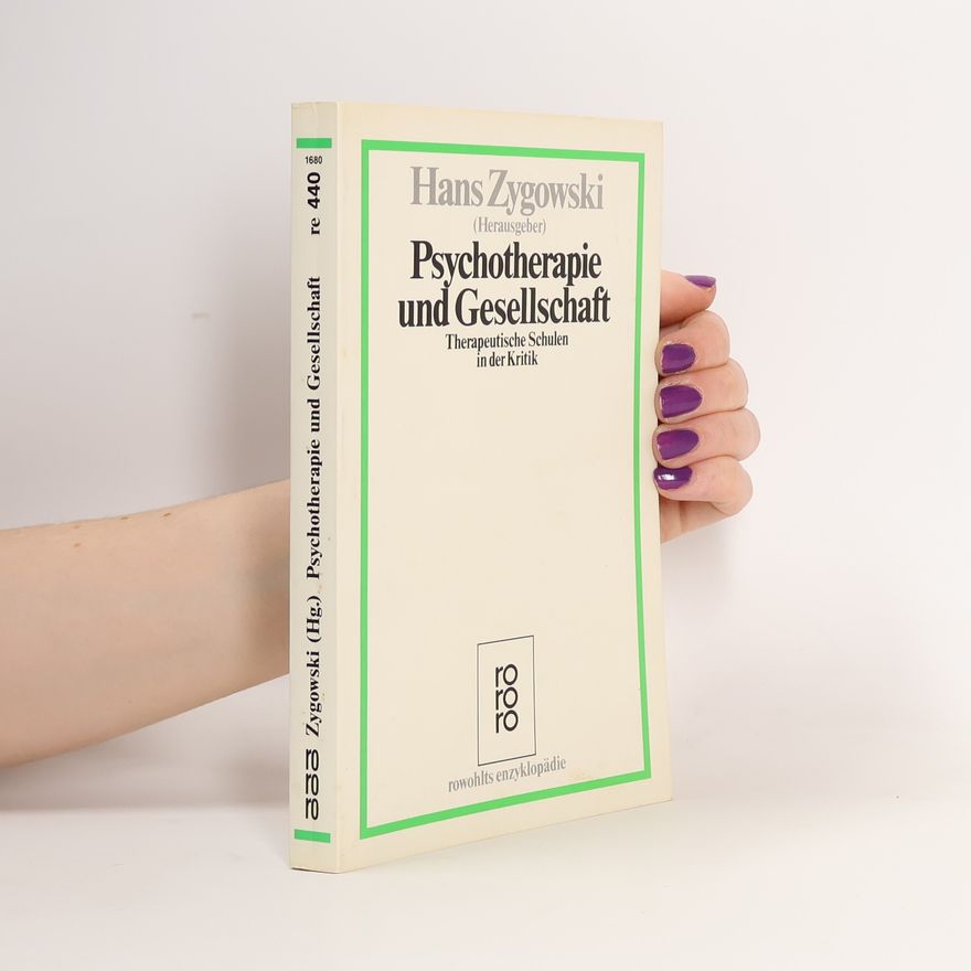 Hans Zygowski Psychotherapie und Gesellschaft