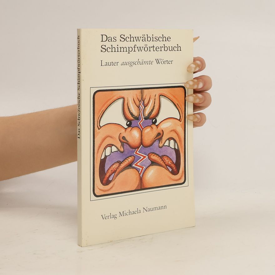 Peter K. Köhler Das schwäbische Schimpfwörterbuch