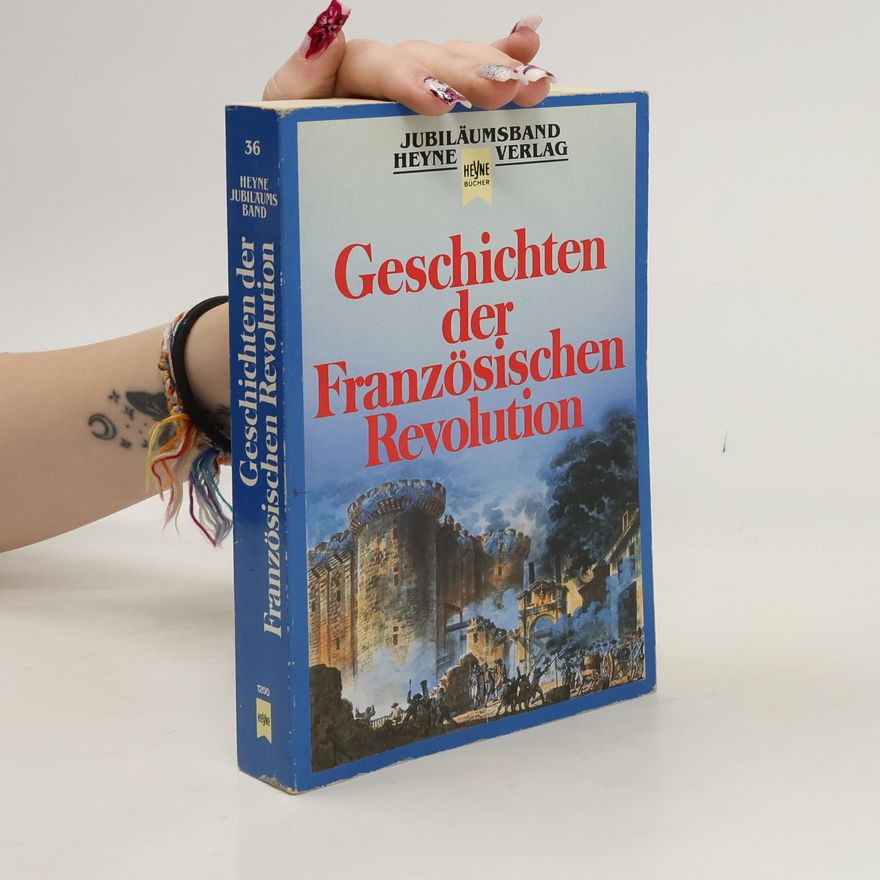 Günther Fetzer Geschichten der Französischen Revolution