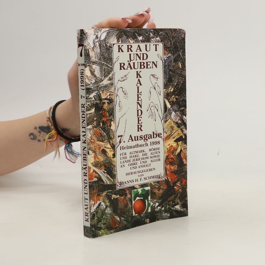 Hanns H. F. Schmidt Kraut- und Räuben-Kalender