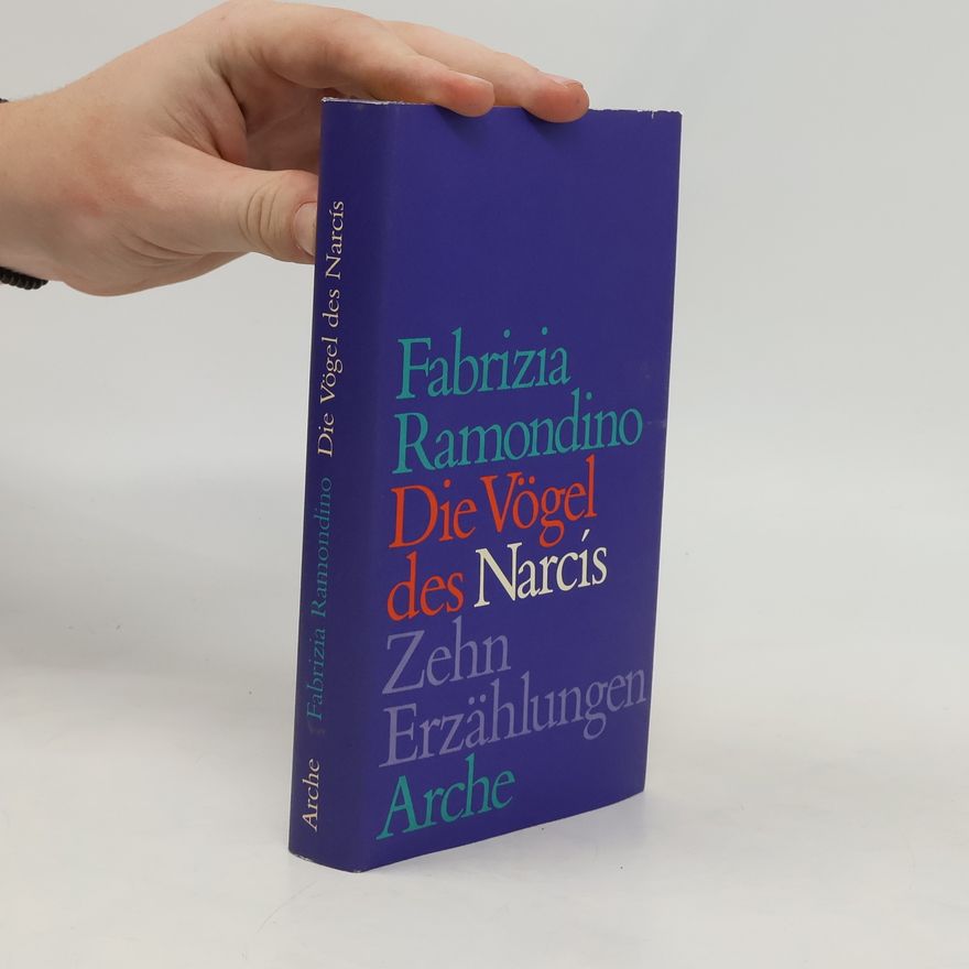 Fabrizia Ramondino Die Vögel des Narcís