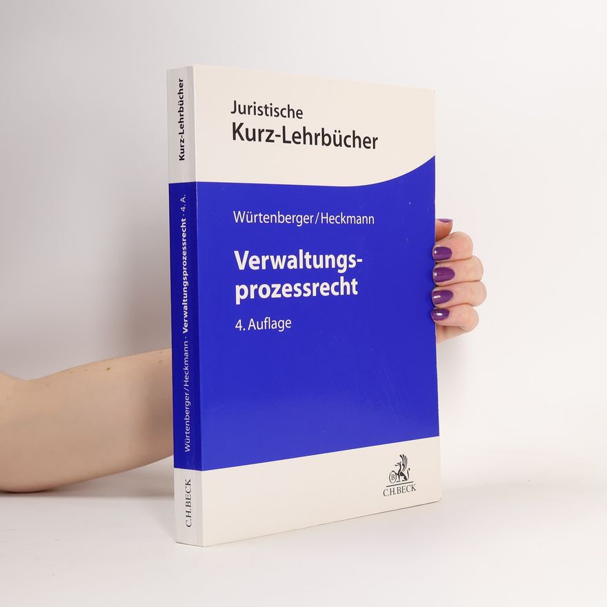 Thomas Würtenberger Kurzlehrbücher für das Juristische Studium: Verwaltungsprozessrecht