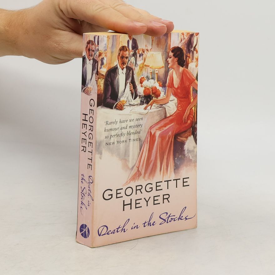 Georgette Heyer Death in the Stocks