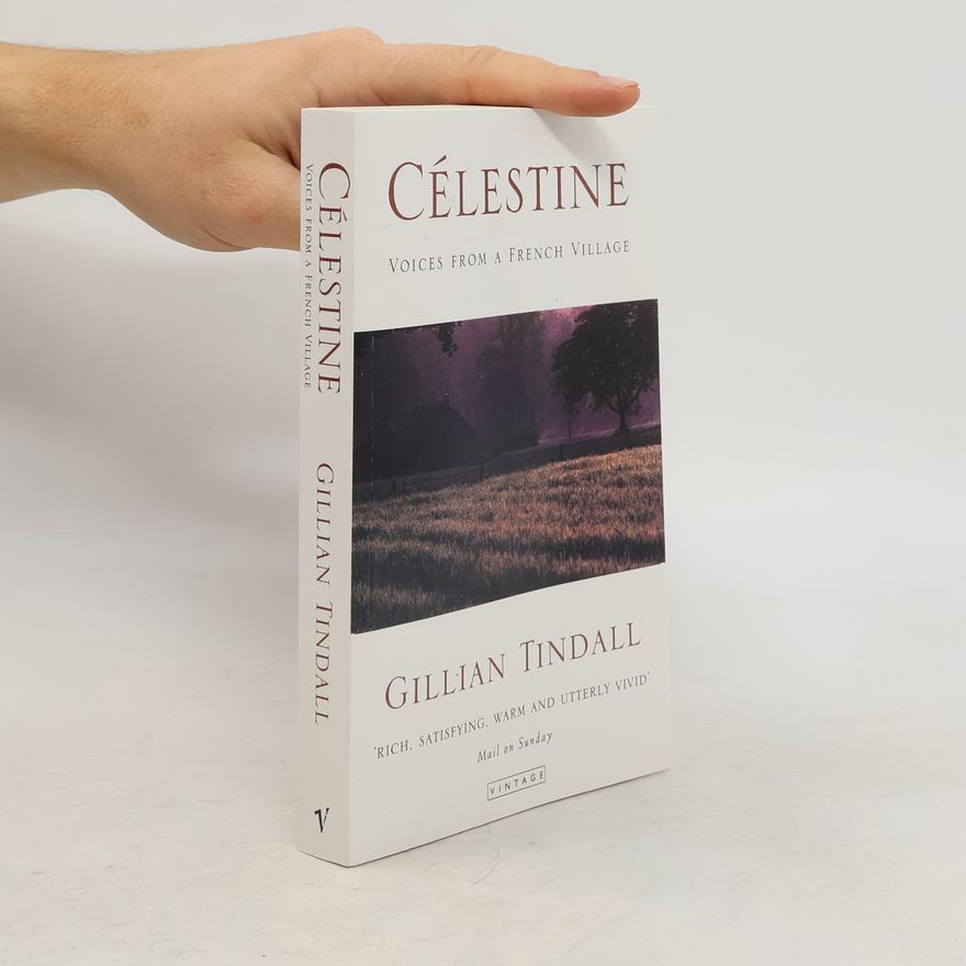 Gillian Tindall Célestine