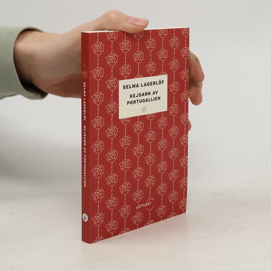 Selma Lagerlöf Kejsarn av Portugallien
