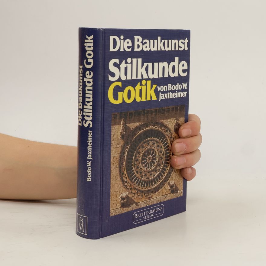 Bodo W. Jaxtheimer Stilkunde Gotik