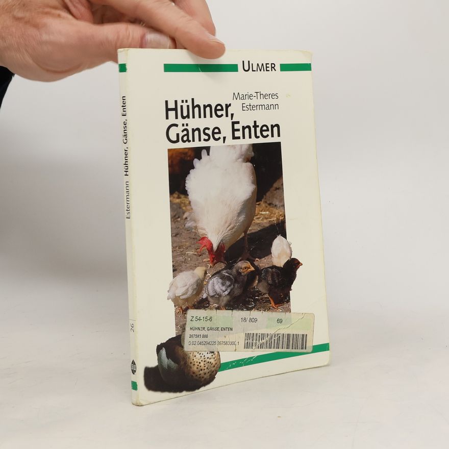 Marie-Theres Estermann Ulmer Taschenbücher: Hühner, Gänse, Enten