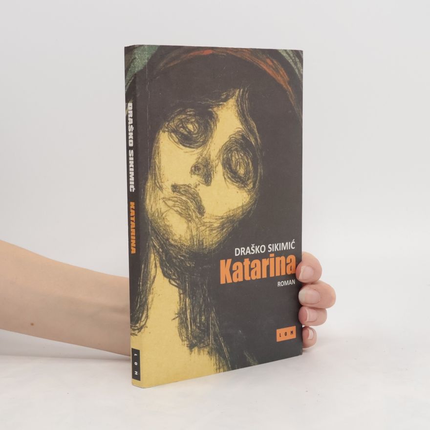 Draško Sikimić Katarina