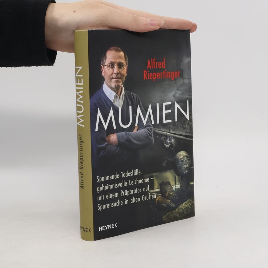 Alfred Riepertinger Mumien
