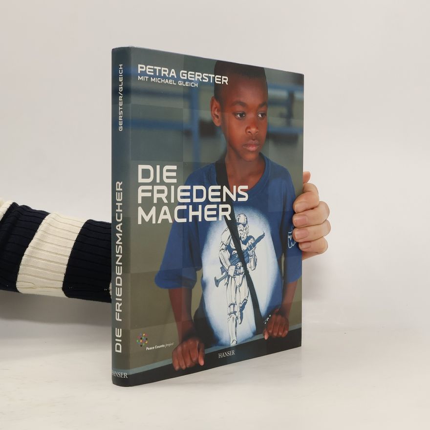 Petra Gerster Die Friedensmacher