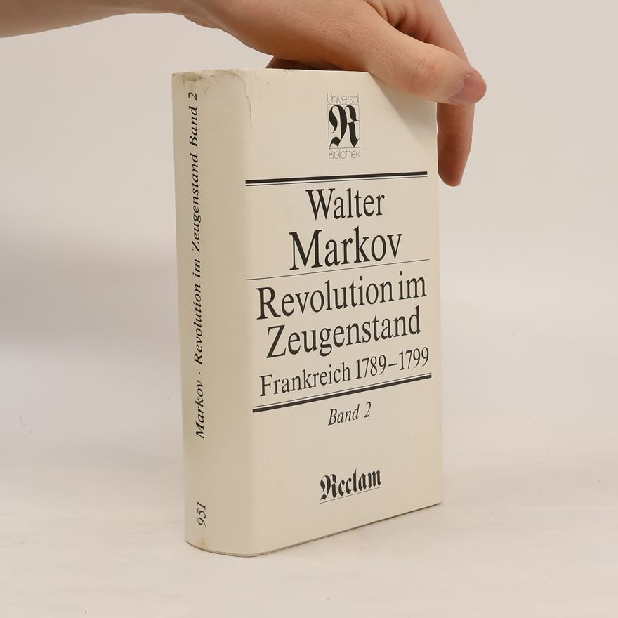 Walter Markov Revolution im Zeugenstand 2