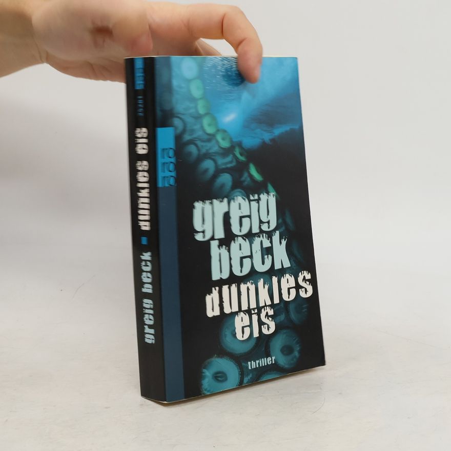 Greig Beck Dunkles Eis