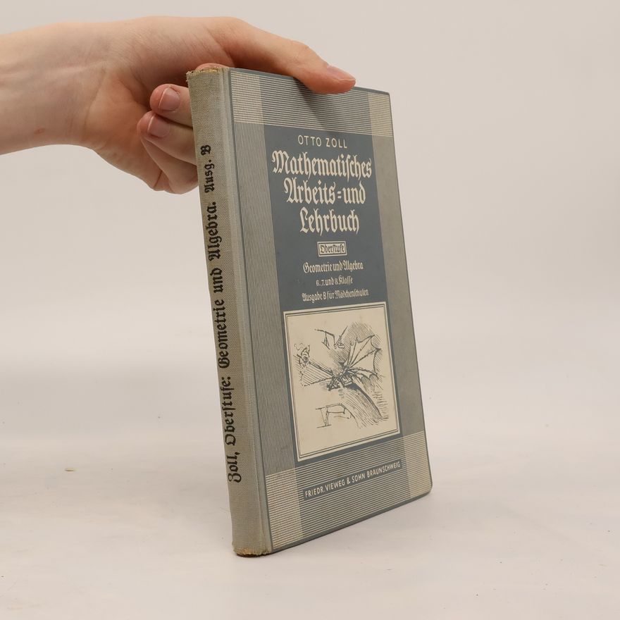 Otto Zoll Mathematisches Arbeits- und Lehrbuch