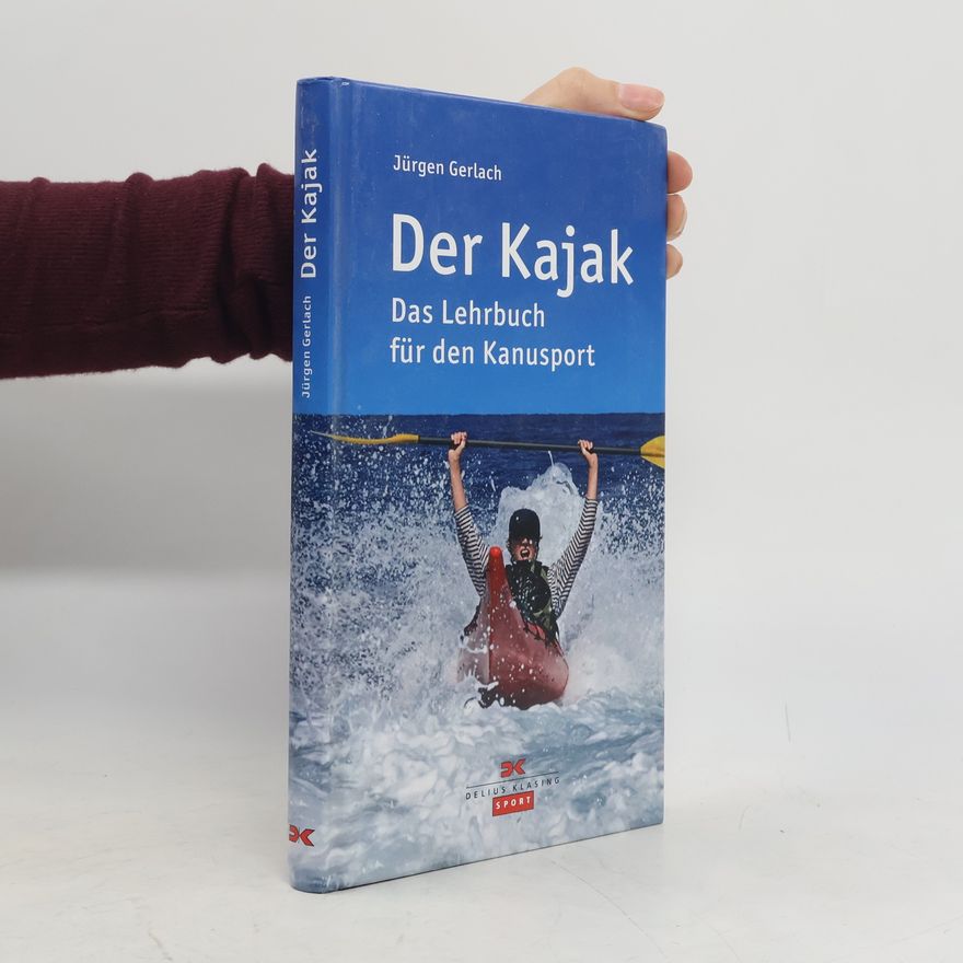 Jürgen Gerlach Der Kajak