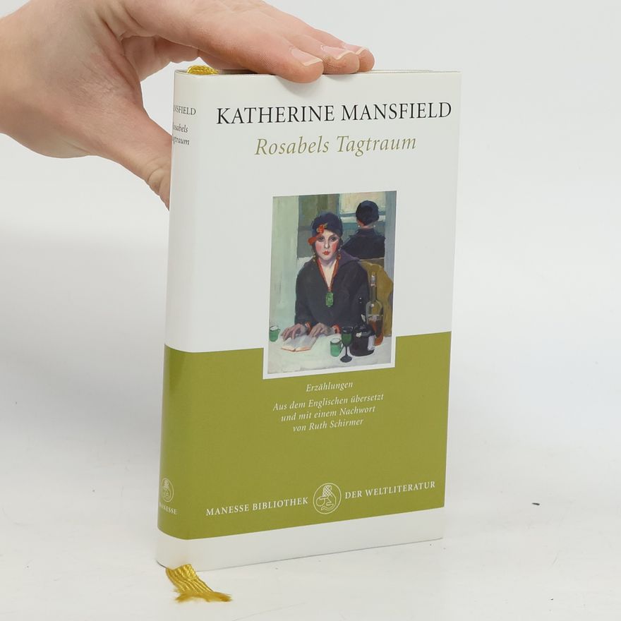 Ruth Schirmer Manesse Bibliothek der Weltliteratur: Rosabels Tagtraum