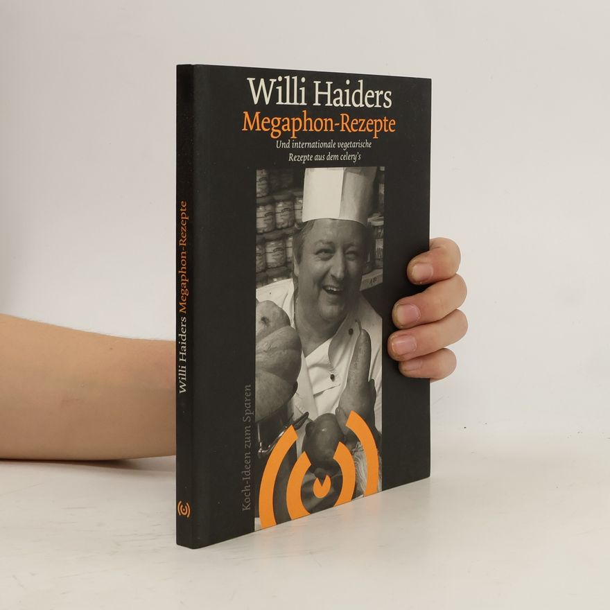 Willi Haider Megaphon-Rezepte