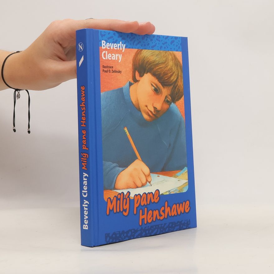 Beverly Cleary Milý pane Henshawe
