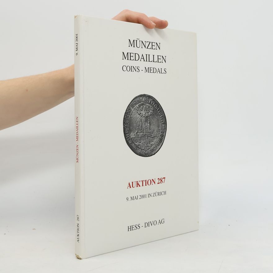 Autorenkollektiv Münzen Medaillen. Coins-Medals. Auktion 287