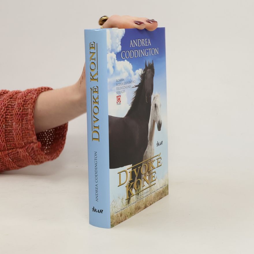Andrea Coddington Divoké kone