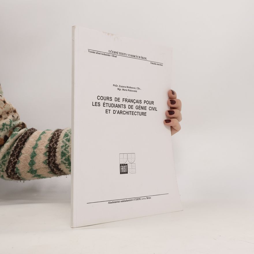 Marie Robovská Cours de français pour les étudiants de génie civil et d'architecture