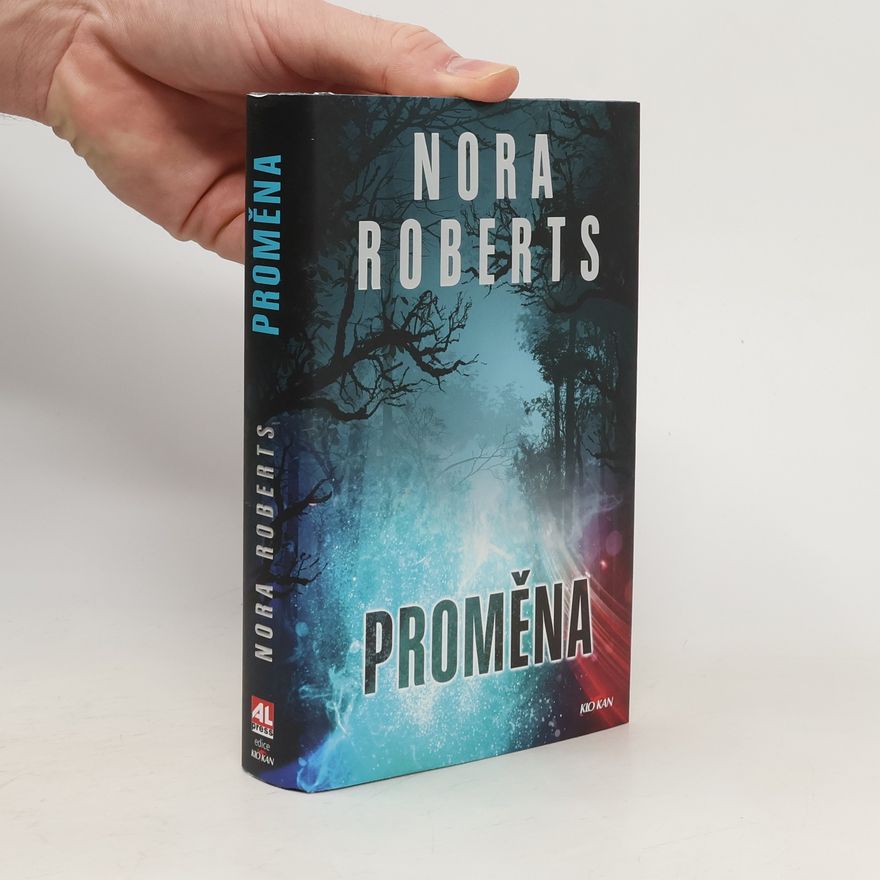 Nora Roberts Proměna