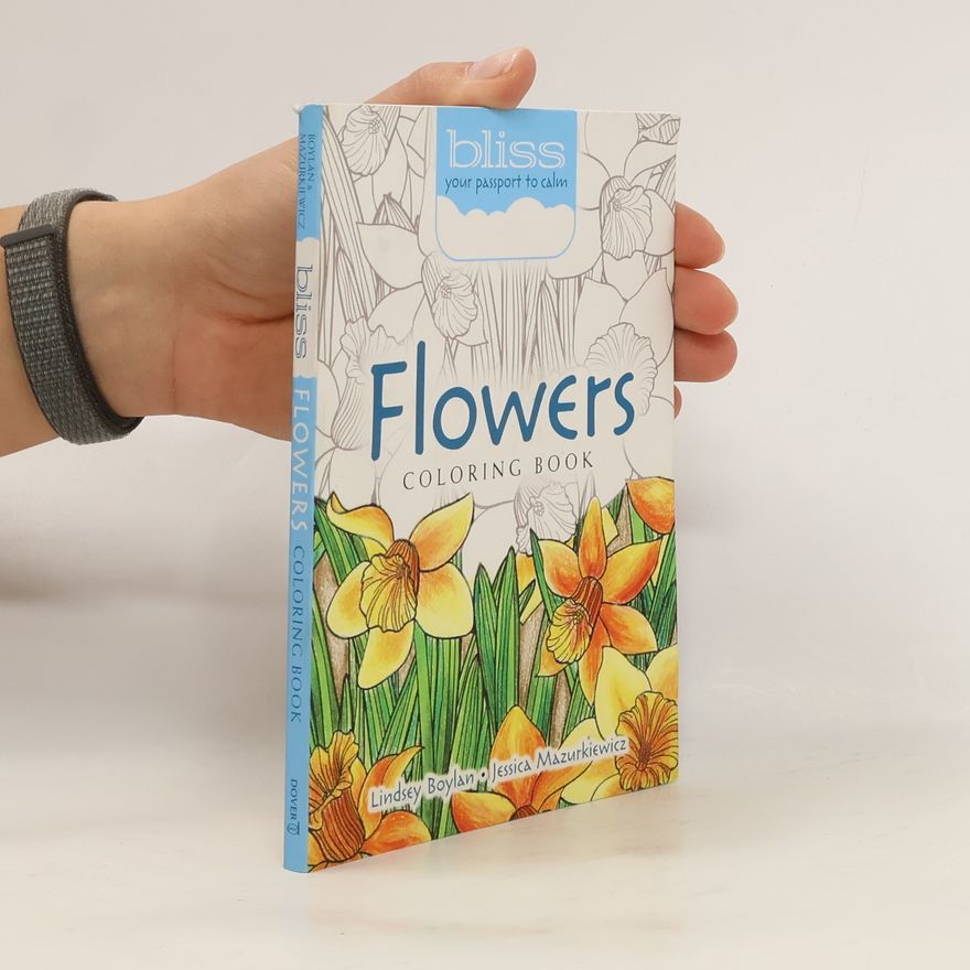 Jessica Mazurkiewicz Bliss Flowers Coloring Book