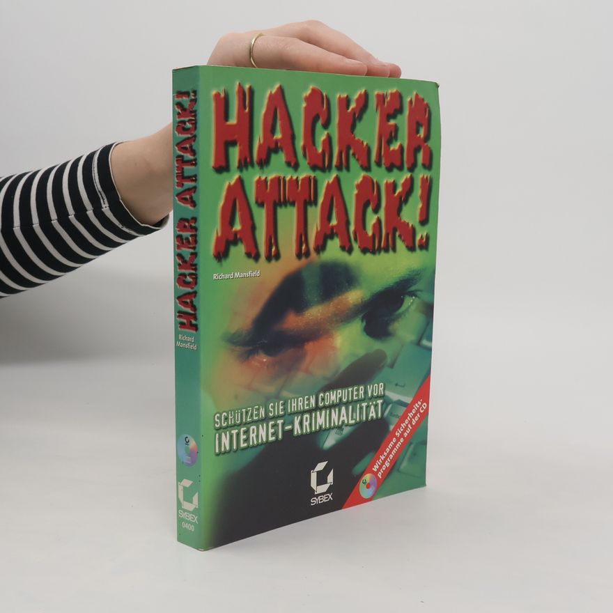 Richard Mansfield Hacker Attack. Das Buch.