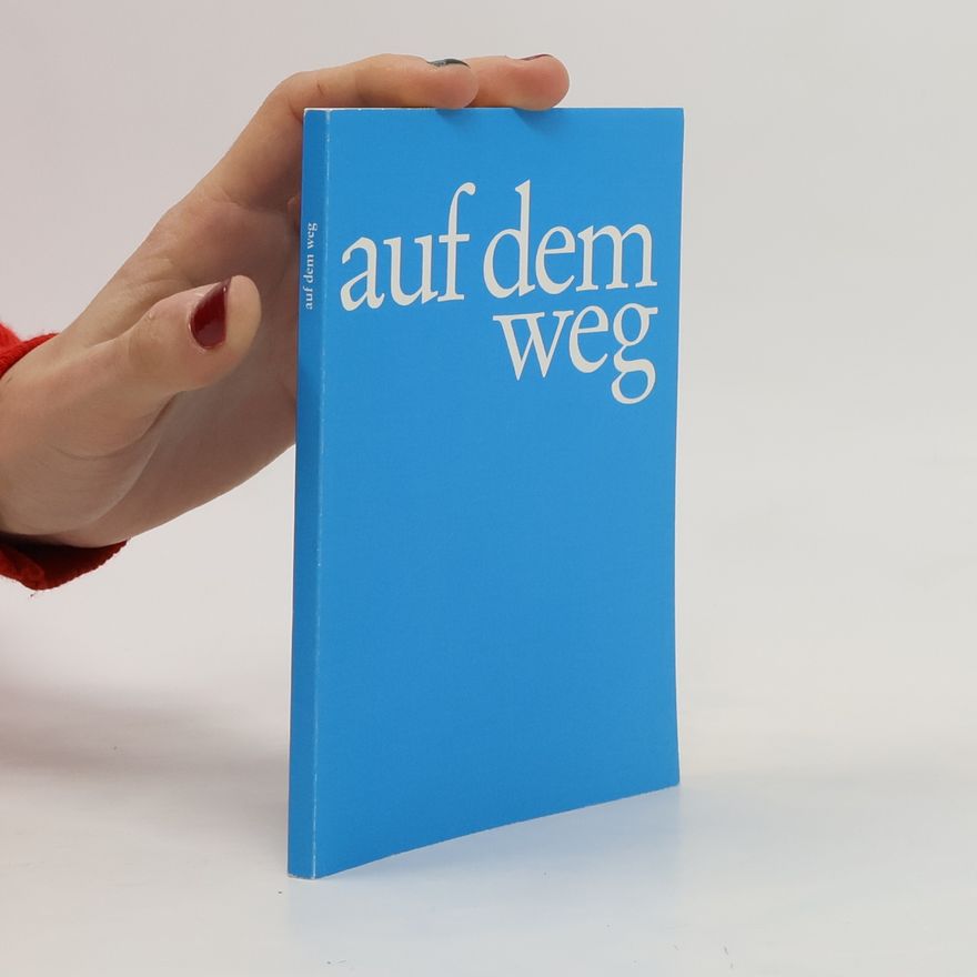 Autorenkollektiv Auf dem Weg