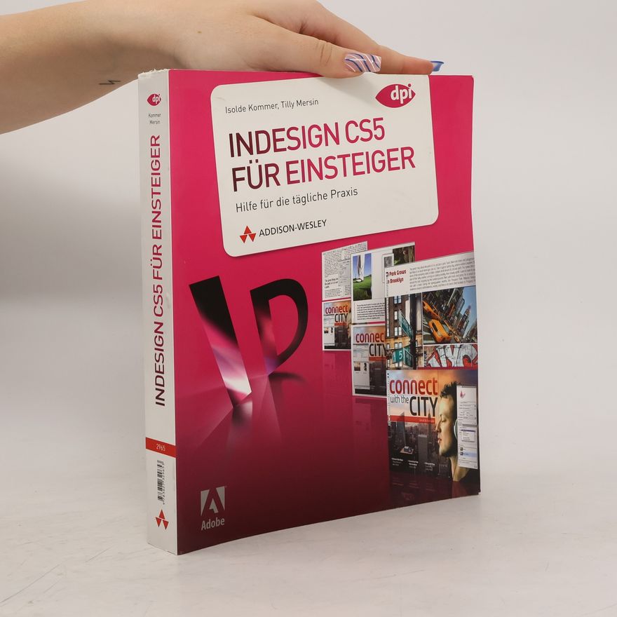 Tilly Mersin InDesign CS5 für Einsteiger