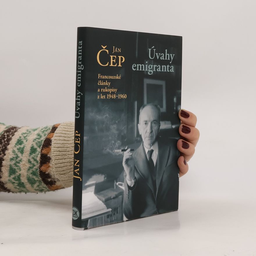 Jan Čep Úvahy emigranta