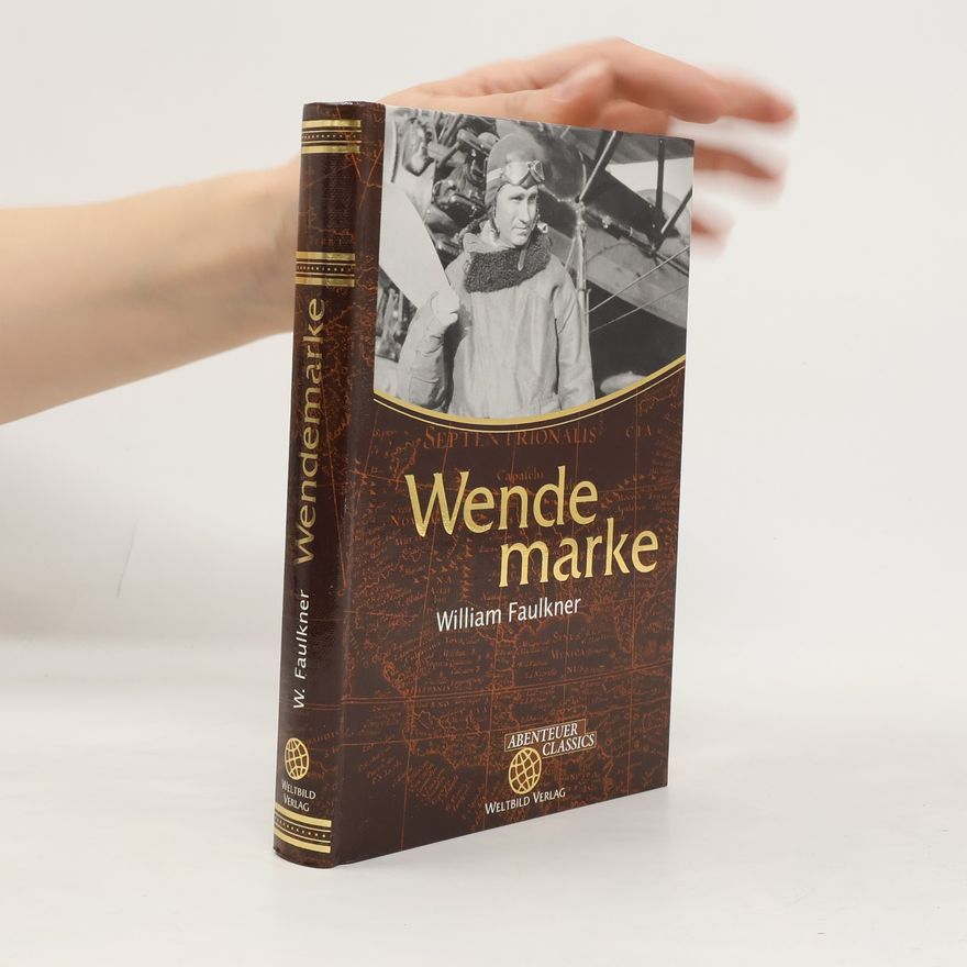 William Faulkner Wendemarke