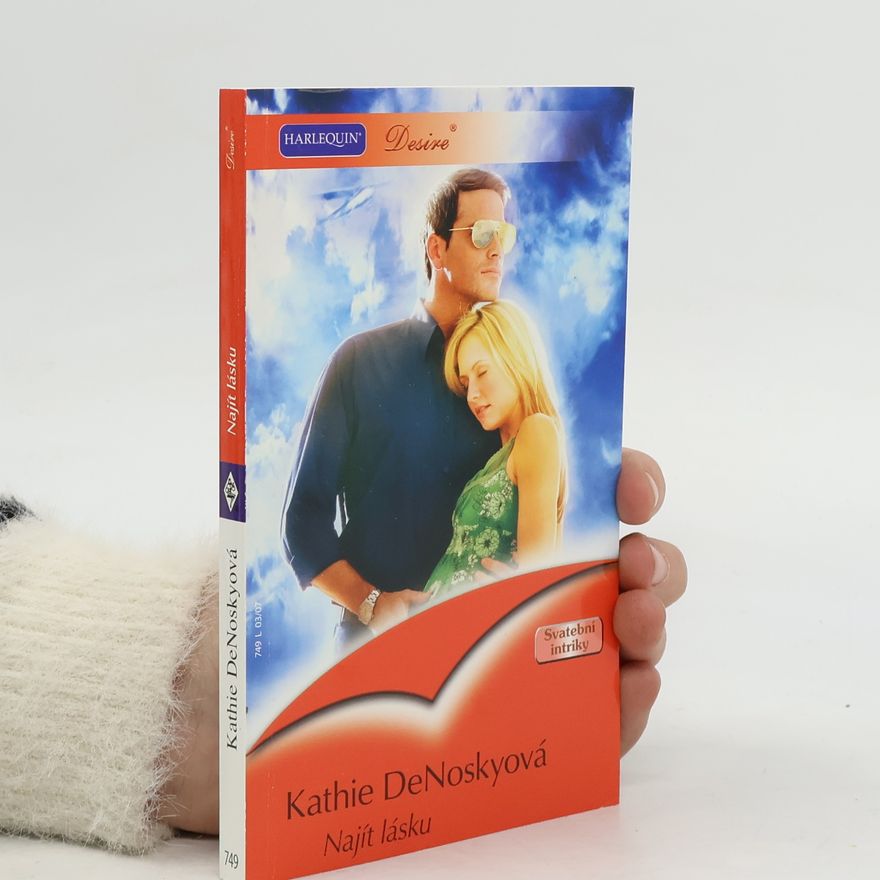 Kathie DeNosky Najít lásku