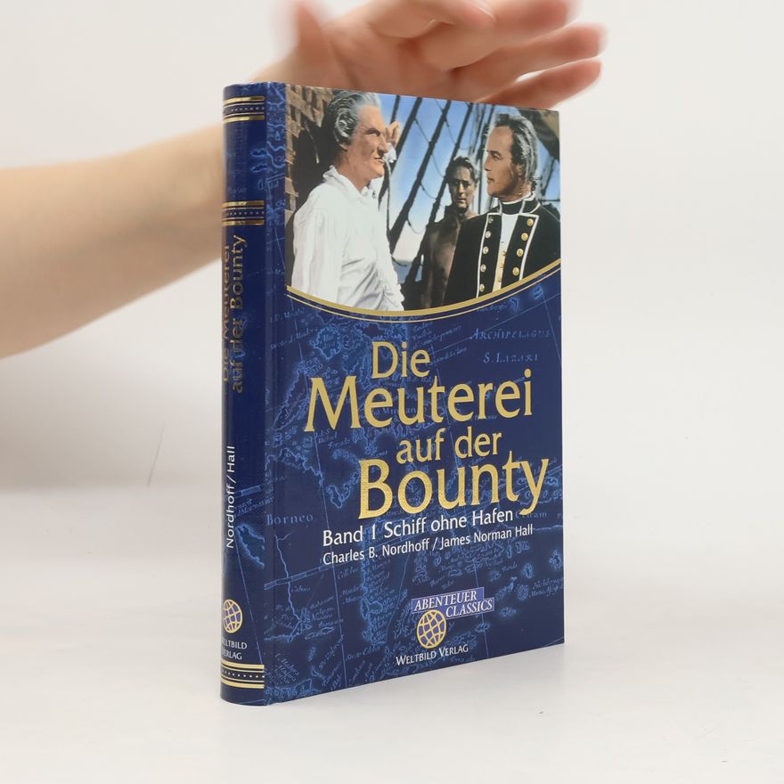 Charles Nordhoff Die Meuterei auf der Bounty I.