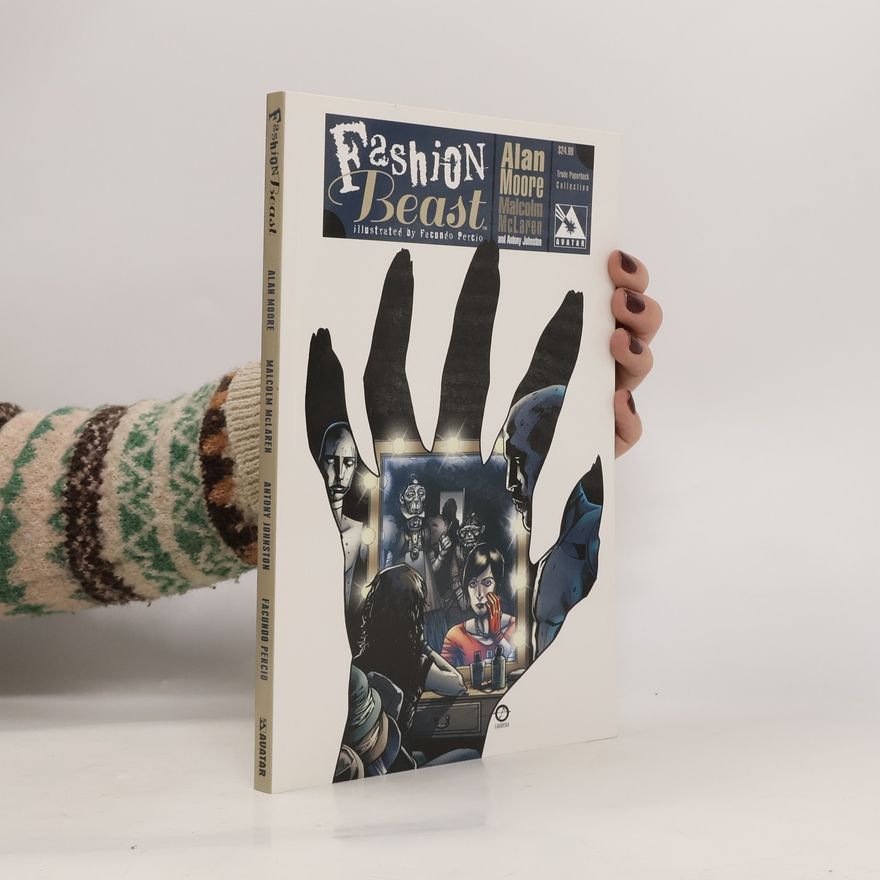 Alan Moore Fashion Beast