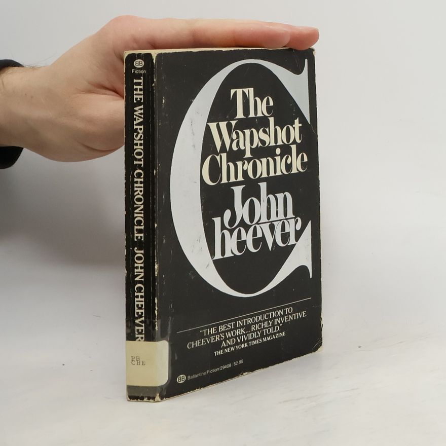 John Cheever The Wapshot Chronicle
