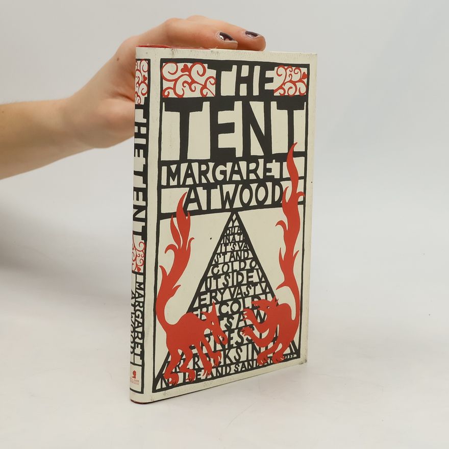 Margaret Atwood The Tent