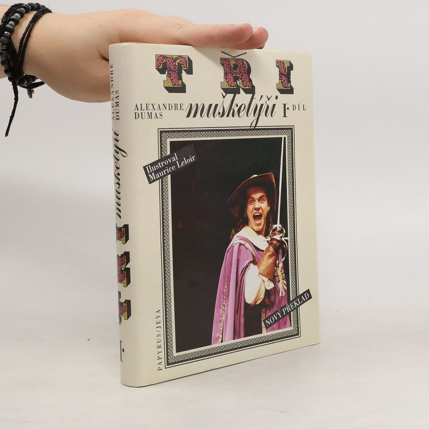 Alexandre Dumas starší Tři mušketýři II