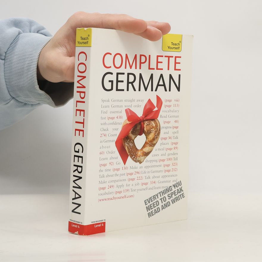 Heiner Schenke Teach Yourself - Level 4: Complete German