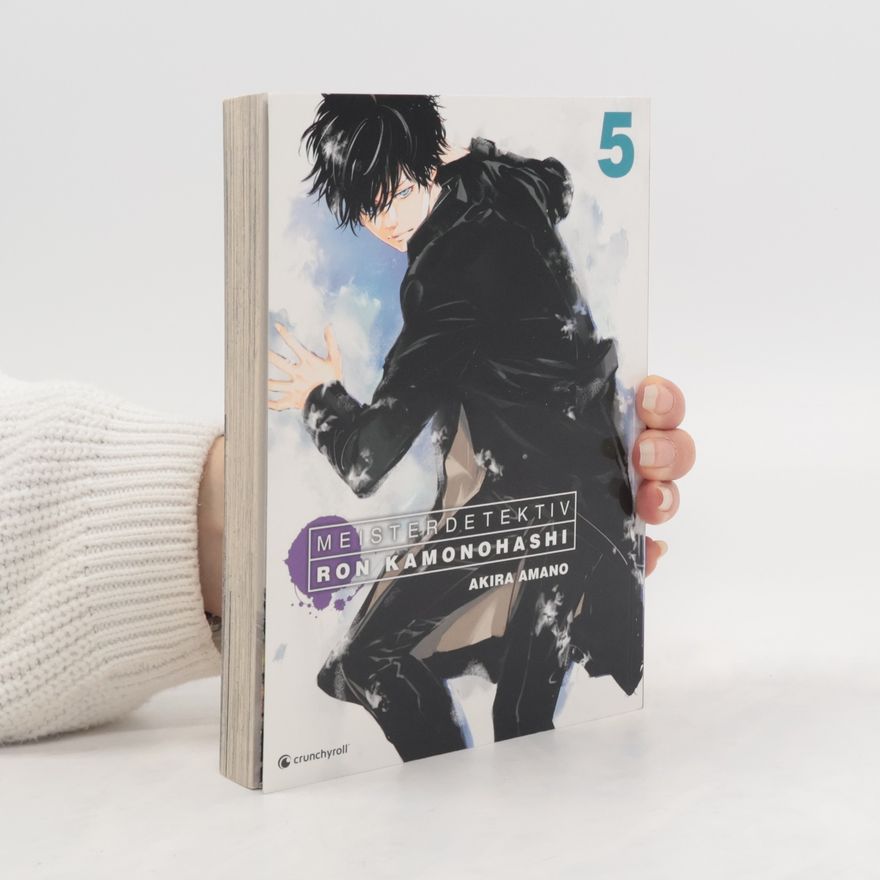 Akira Amano Meisterdetektiv Ron Kamonohashi – Band 5