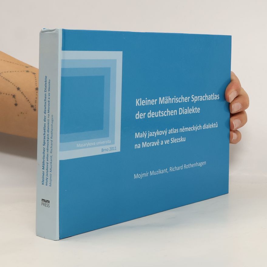 Mojmír Muzikant Kleiner Mährischer Sprachatlas der deutschen Dialekte