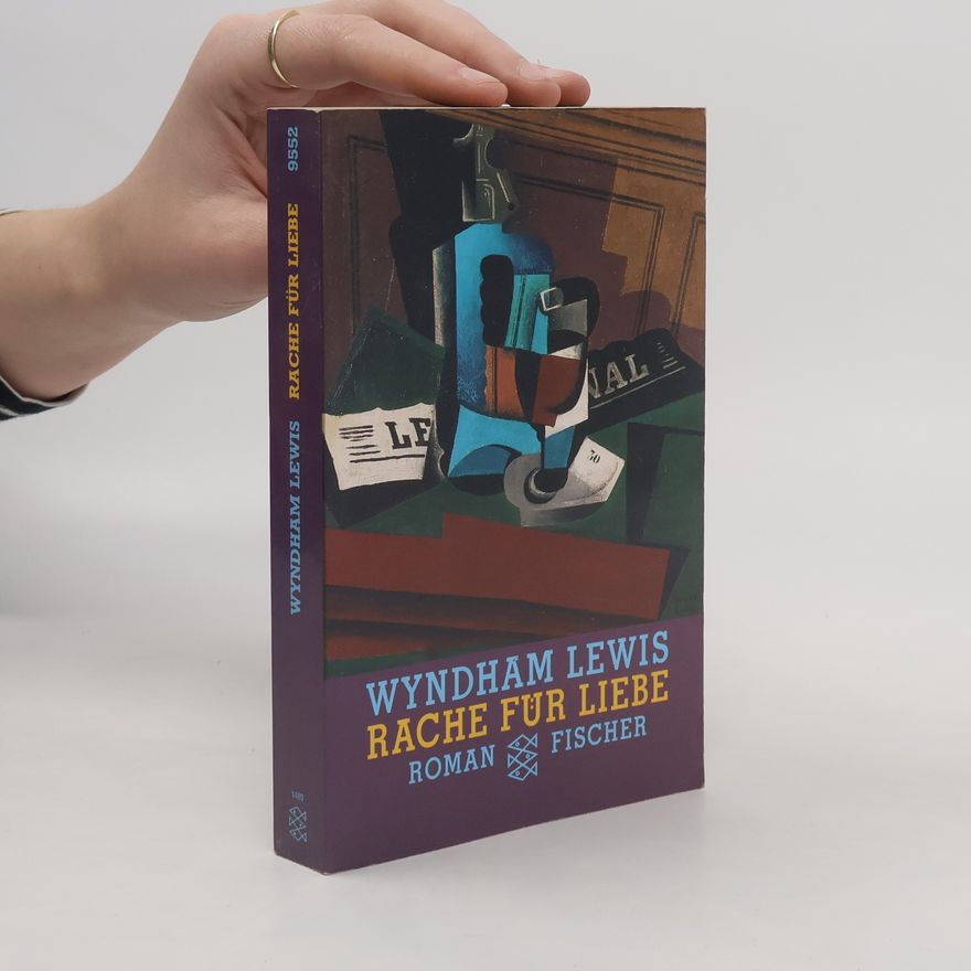 Wyndham Lewis Rache für Liebe