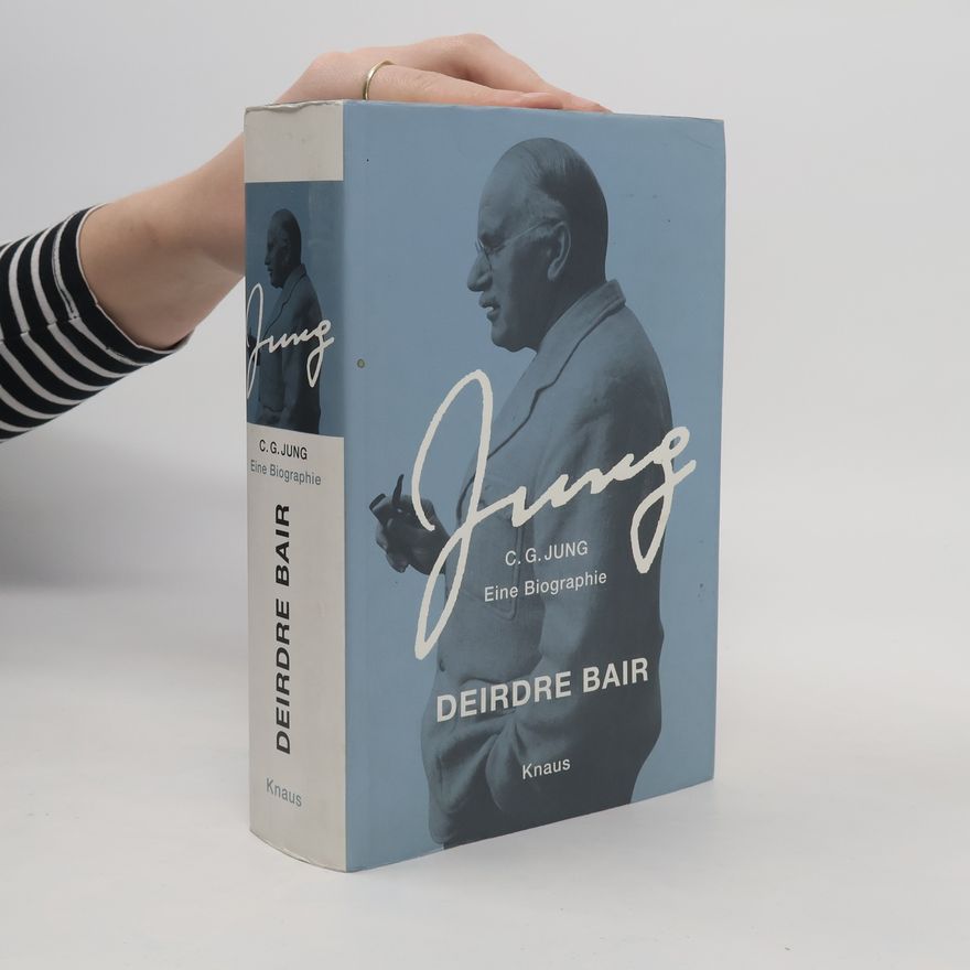 Deirdre Bair C. G. Jung