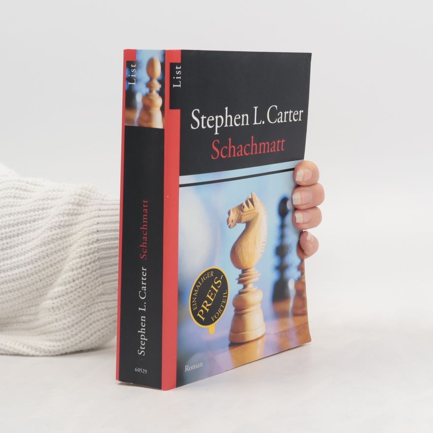 Stephen L. Carter Schachmatt