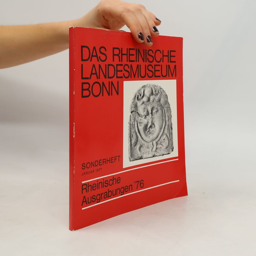Autorenkollektiv Das Rheinische Landesmuseum Bonn