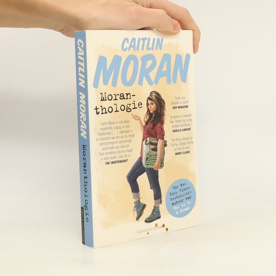 Caitlin Moran Moranthologie