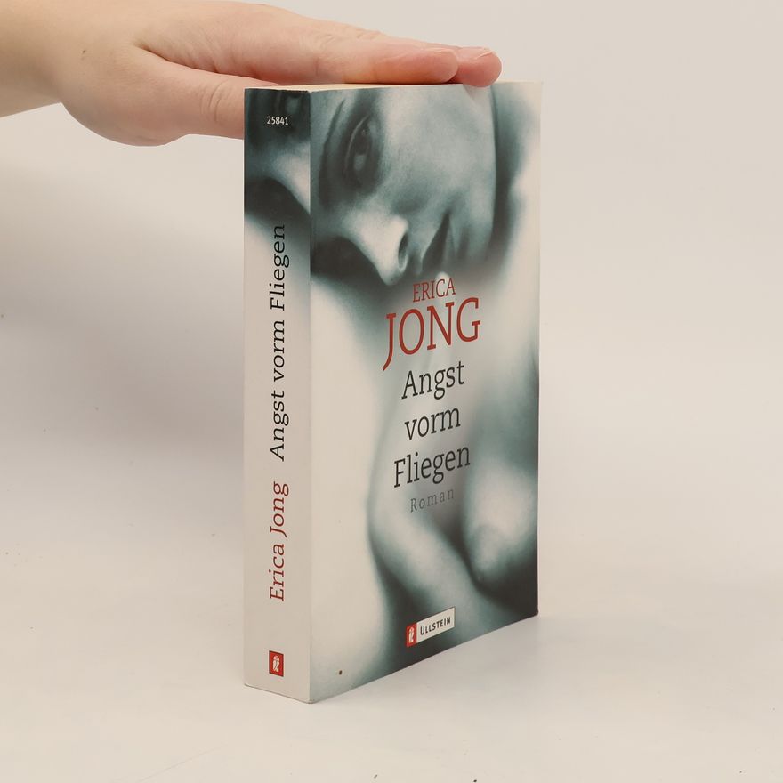 Erica Jong Angst vorm Fliegen