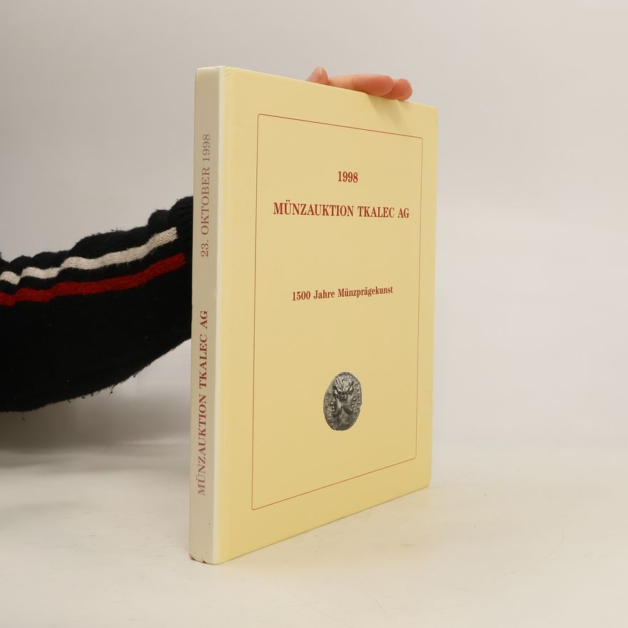 Collectif d'auteurs Münzauktion Tkalec AG 1998. 1500 Jahre Münzprägekunst